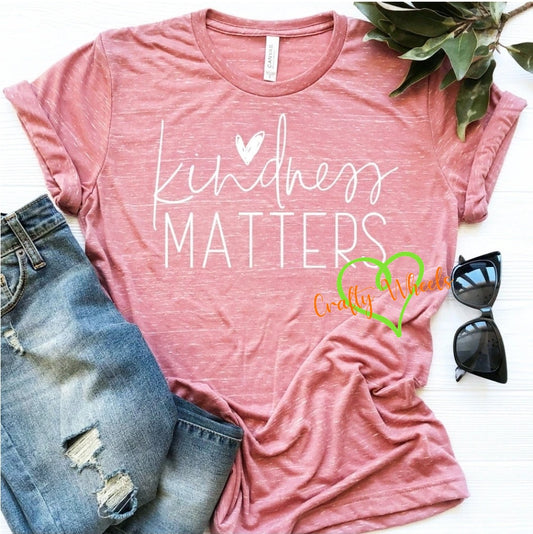 Kindness Matters Shirt